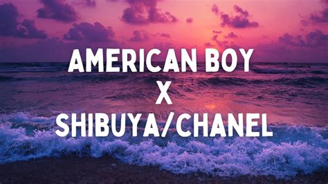 chanel remix american boy